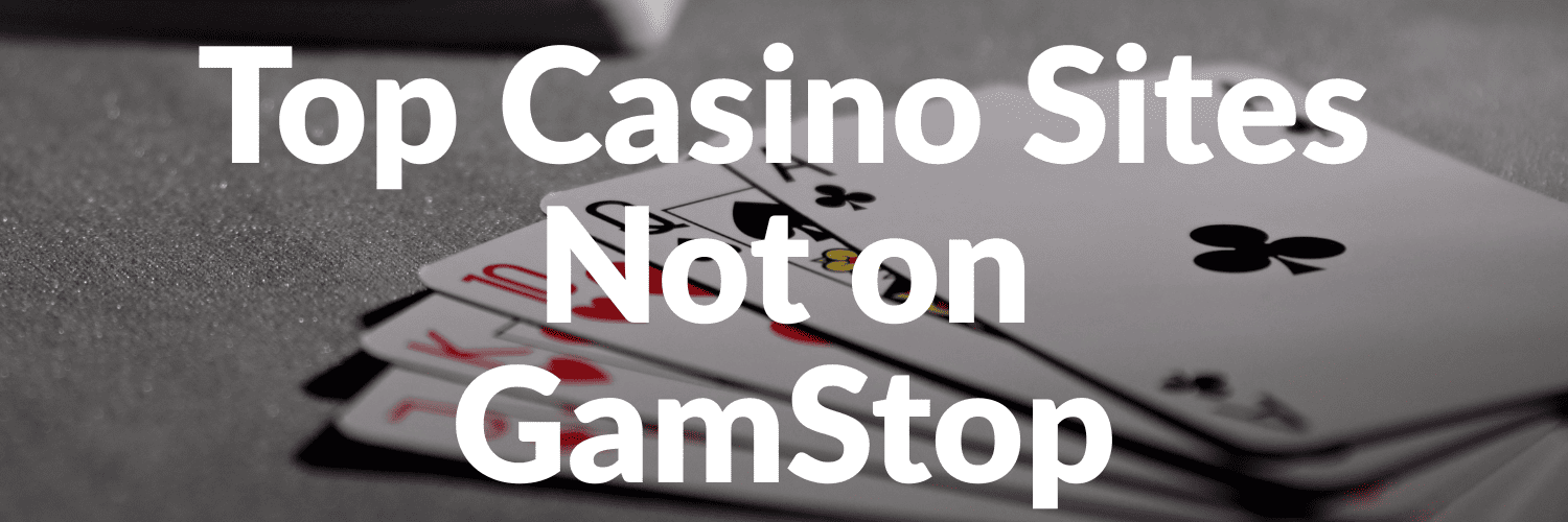 Exploring the World of Casinos Not on Gamstop 682435063
