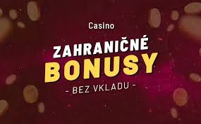 Online Casino Bonus bez Vkladu Objavte Najlepšie Ponuky