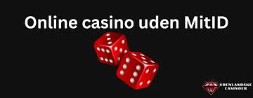 Udenlandsk Casino med Dansk Licens Sikkerhed og Spilmuligheder