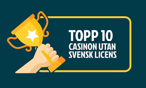 Allt Du Behöver Veta om Casino Utan Svensk Licens