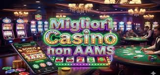 I Nuovi Casinò Non AAMS Opportunità e Vantaggi per i Giocatori Italiani