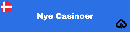 Bedste Nye Casinoer i Danmark Find Din Favorit