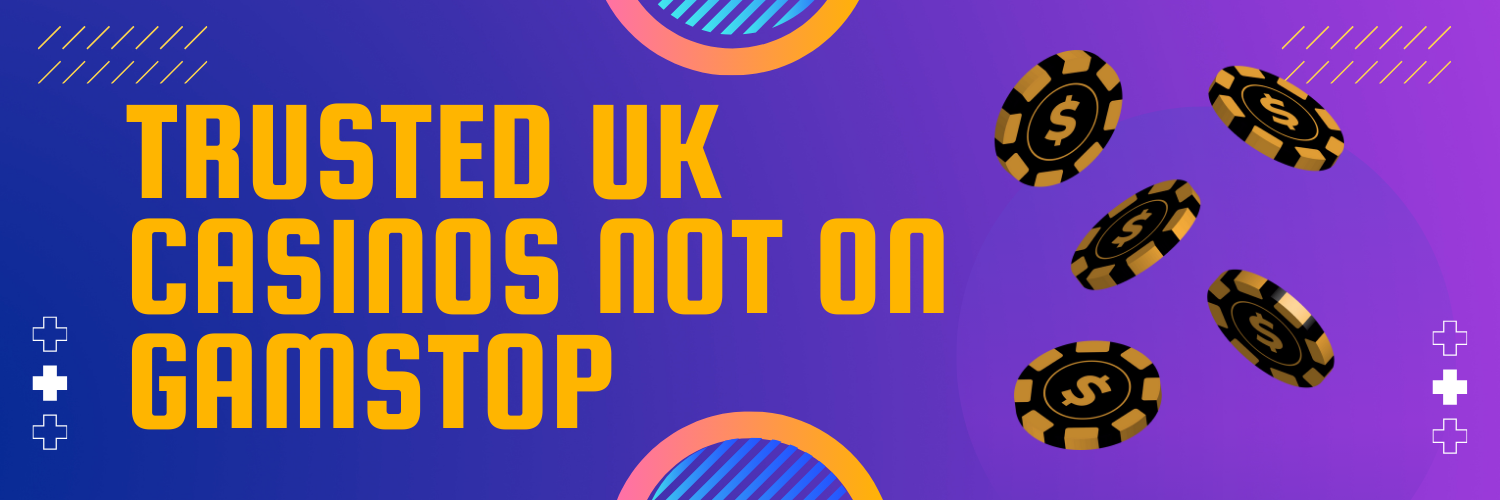 Discover the Best Casinos Not on Gamstop in the UK 1673282035