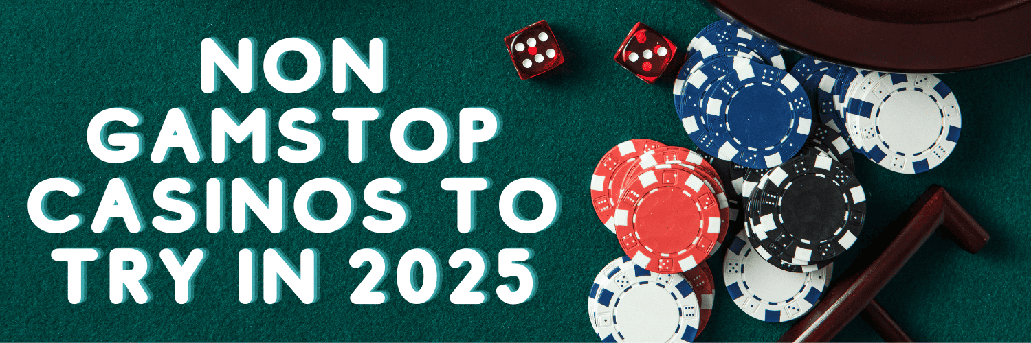 Exploring Casino Sites Not on Gamstop Your Guide to Non-gamstop Gambling